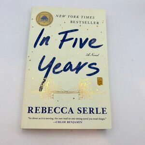 In Five Years by Rebecca Serle, Paperback